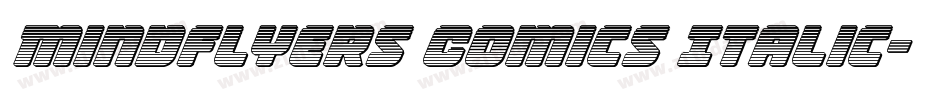 Mindflyers Comics Italic字体转换